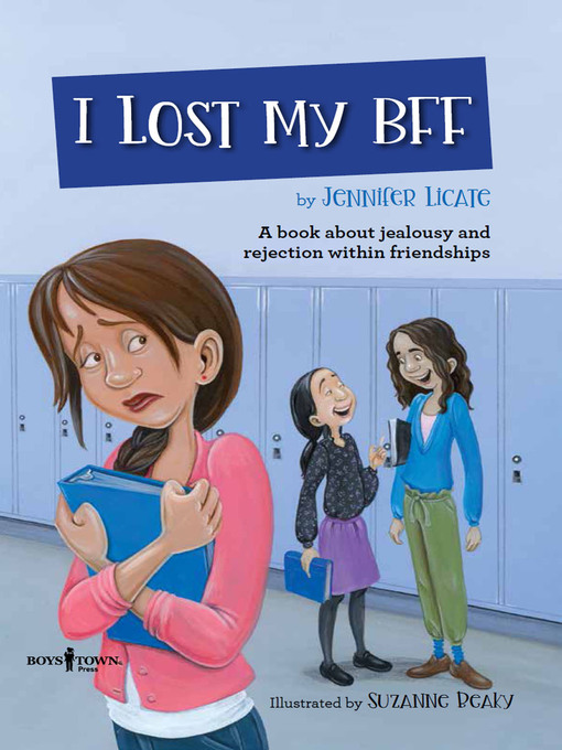 Title details for I Lost My Bff by Jennifer Licate - Available